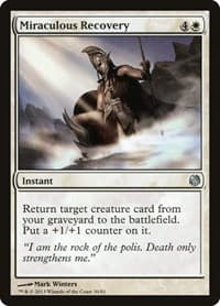 Miraculous Recovery from Duel Decks: Heroes vs. Monsters