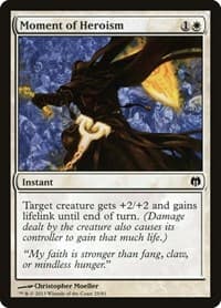 Moment of Heroism from Duel Decks: Heroes vs. Monsters