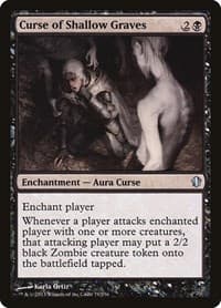 Curse of Shallow Graves from Commander 2013
