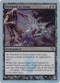 Farewell to Arms (Alternate Foil) from Unhinged