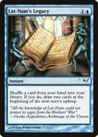 Lat-Nam's Legacy from Coldsnap Theme Deck Reprints