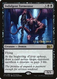 Indulgent Tormentor from Prerelease Cards