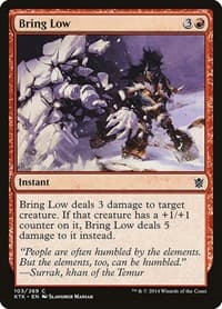 Bring Low from Khans of Tarkir