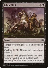Ichor Slick from Duel Decks: Anthology