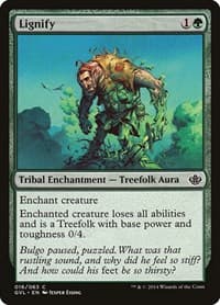 Lignify from Duel Decks: Anthology