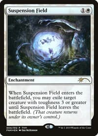 Suspension Field from FNM Promos