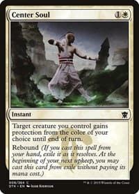 Center Soul from Dragons of Tarkir