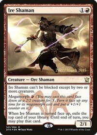 Ire Shaman from Prerelease Cards