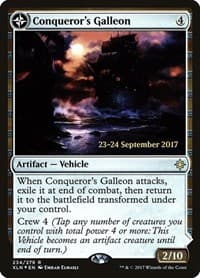 Conqueror's Galleon from Prerelease Cards