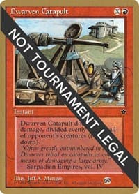 Dwarven Catapult - 1996 Eric Tam (FEM) (SB) from World Championship Decks