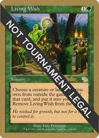 Living Wish - 2002 Brian Kibler (JUD) from World Championship Decks