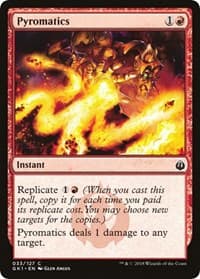 Pyromatics from Guilds of Ravnica: Guild Kits
