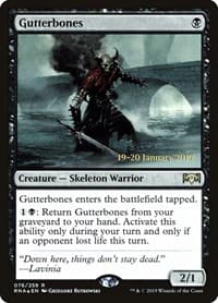 Gutterbones from Prerelease Cards
