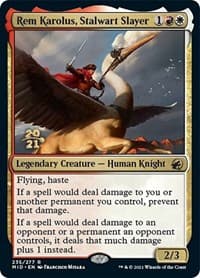 Rem Karolus, Stalwart Slayer from Prerelease Cards