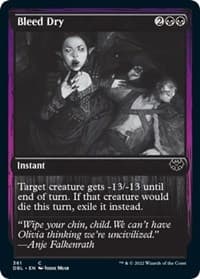 Bleed Dry from Innistrad: Double Feature