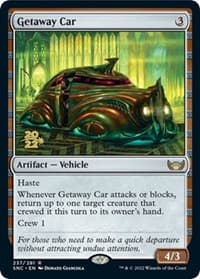 Getaway Car from Prerelease Cards