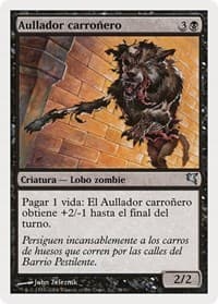 Carrion Howler (Spanish) - "Aullador carroñero" from Magic Encyclopedia 2005 (Salvat/Hachette)