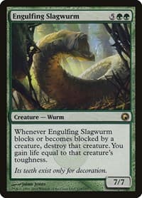 Engulfing Slagwurm from Scars of Mirrodin