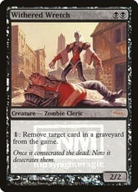 Withered Wretch from FNM Promos