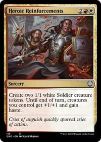 Heroic Reinforcements from Commander: Phyrexia: All Will Be One