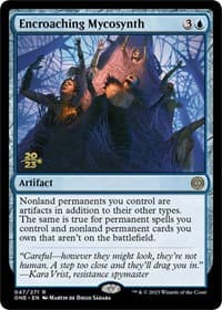 Encroaching Mycosynth from Prerelease Cards