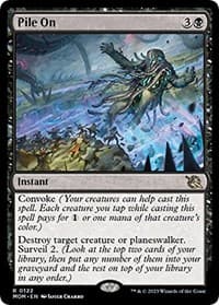 Pile On from March of the Machine