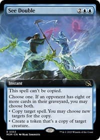 See Double (Extended Art) from March of the Machine