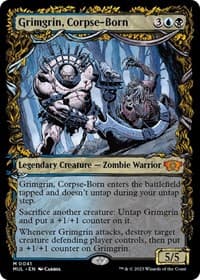 Grimgrin, Corpse-Born from March of the Machine: Multiverse Legends