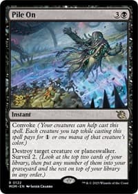 Pile On from Prerelease Cards