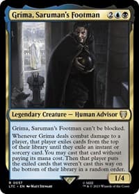 Grima, Saruman's Footman from Commander: The Lord of the Rings: Tales of Middle-earth