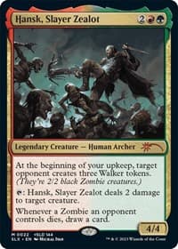 Hansk, Slayer Zealot from SLX Cards