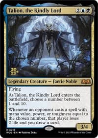 Talion, the Kindly Lord from Prerelease Cards