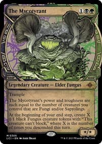 The Mycotyrant (Showcase) from The Lost Caverns of Ixalan