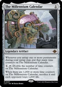 The Millennium Calendar from The Lost Caverns of Ixalan