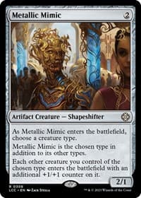 Metallic Mimic from Commander: The Lost Caverns of Ixalan