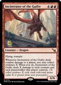 Incinerator of the Guilty from Prerelease Cards