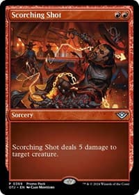 Scorching Shot from Promo Pack: Outlaws of Thunder Junction
