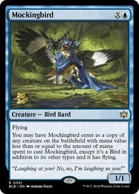 Mockingbird from Prerelease Cards