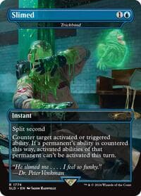 Slimed - Trickbind from Secret Lair Drop Series