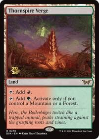Thornspire Verge from Prerelease Cards