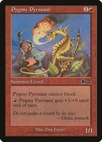 Pygmy Pyrosaur from Urza's Legacy