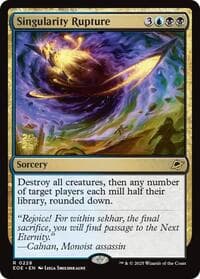 Singularity Rupture from Prerelease Cards