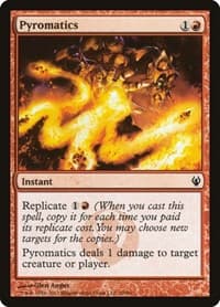 Pyromatics from Duel Decks: Izzet vs. Golgari