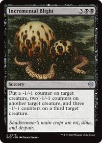 Incremental Blight from Commander: Lorwyn Eclipsed