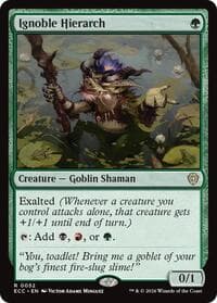 Ignoble Hierarch from Commander: Lorwyn Eclipsed