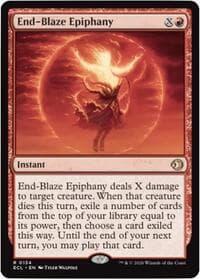 End-Blaze Epiphany from Lorwyn Eclipsed