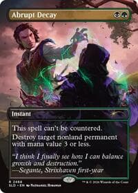 Abrupt Decay from Secret Lair Drop Series
