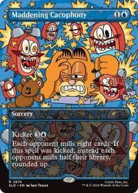 Maddening Cacophony (2674) from Secret Lair Drop Series