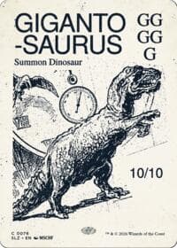 Gigantosaurus (0076) from Secret Lair x MSCHF: The Zeta Set