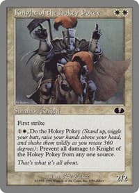 Knight of the Hokey Pokey from Unglued